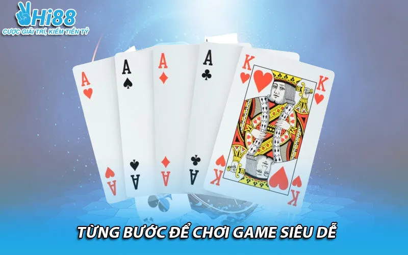 Từng bước để chơi game siêu dễ