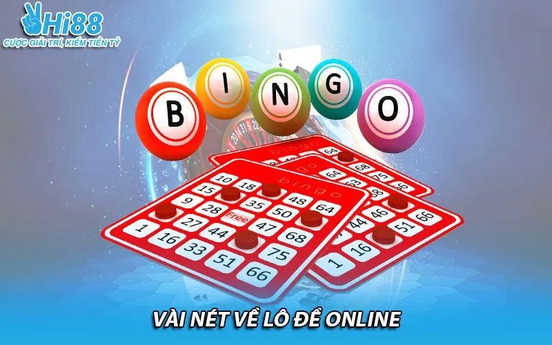 Vài nét về lô đề online