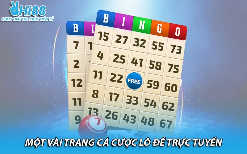 Một vài trang cá cược lô đề trực tuyến
