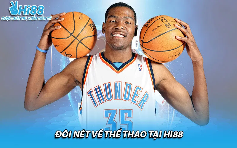 Đôi nét về thể thao tại HI88
