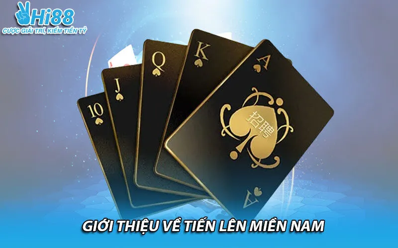 Giới thiệu về tiến lên miền Nam