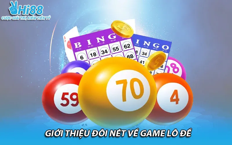 Giới thiệu đôi nét về game lô đề